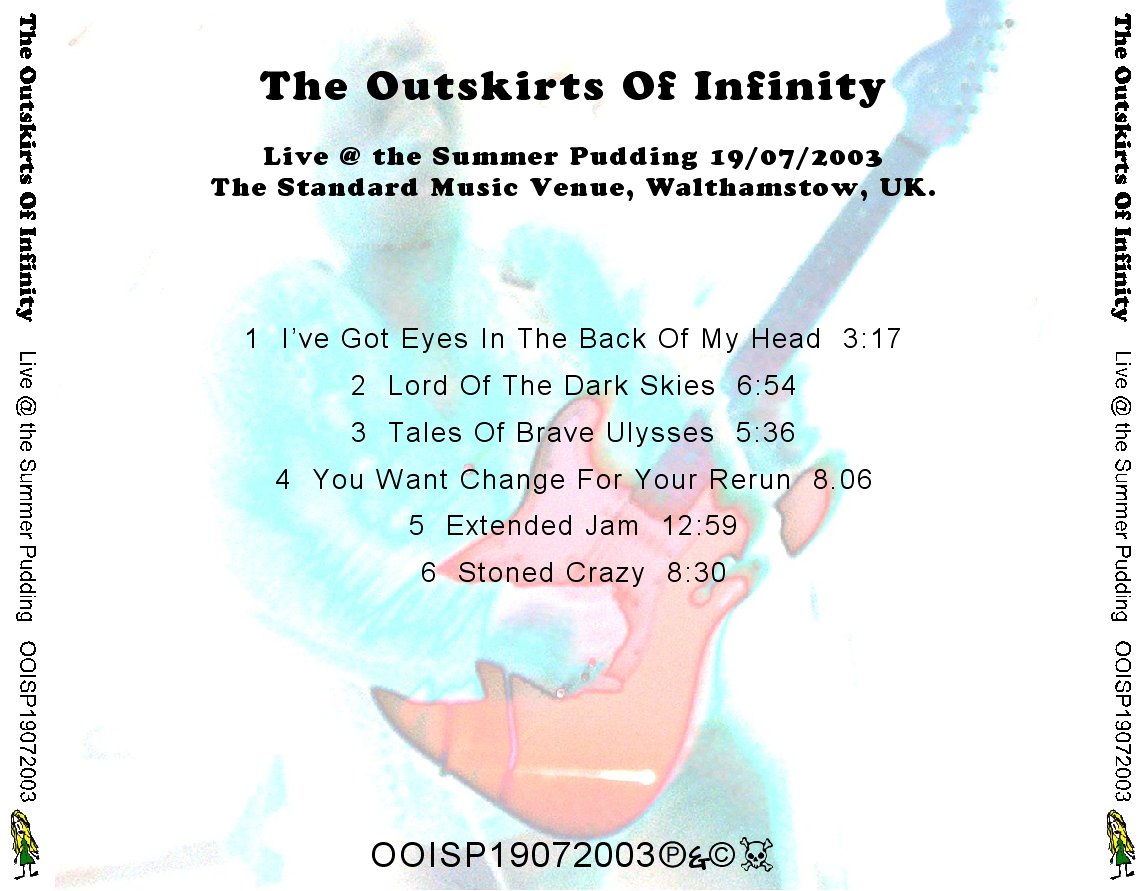 OutskirtsOfInfinity2003-07-19StandardMusicVenueWalthamstowUK (1).jpg